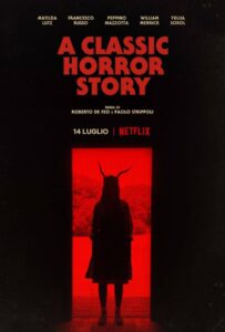 Классическая история ужасов 2021 Смотреть Онлайн Нетфликс Фильм