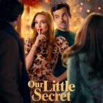 Наш Маленький Секрет Постер Нетфликс Фильм